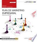 libro Manual. Plan De Marketing Empresarial (uf2392). Certificados De Profesionalidad. Gestión De Marketing Y Comunicación (comm0112)